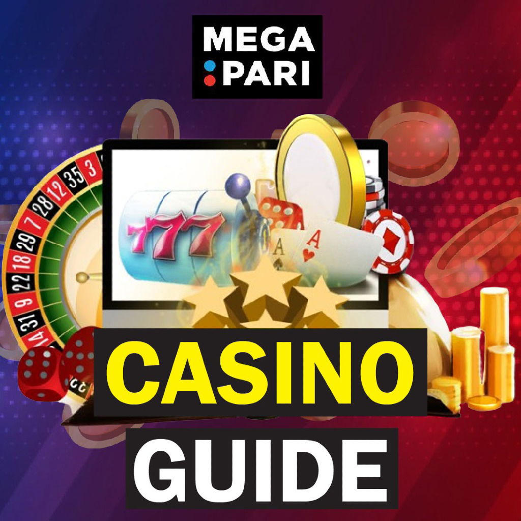 MEGAPARI CASINO GUIDE