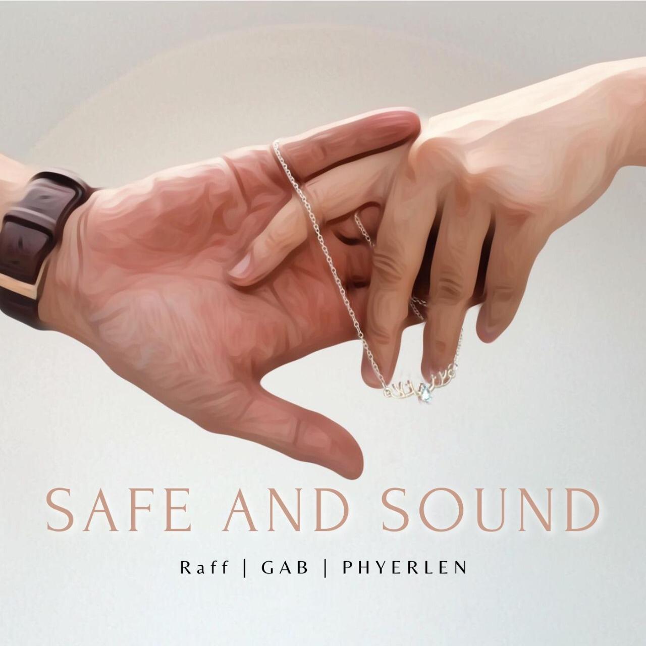 Safe & Sound - GAB, Raff, PHYERLEN