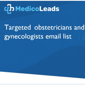 Obstetricians and Gynecologists Email List | 100% Verified Data