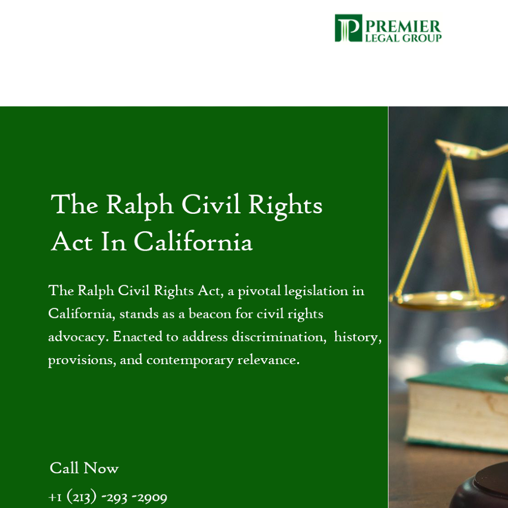 The Ralph Civil Rights Act in California