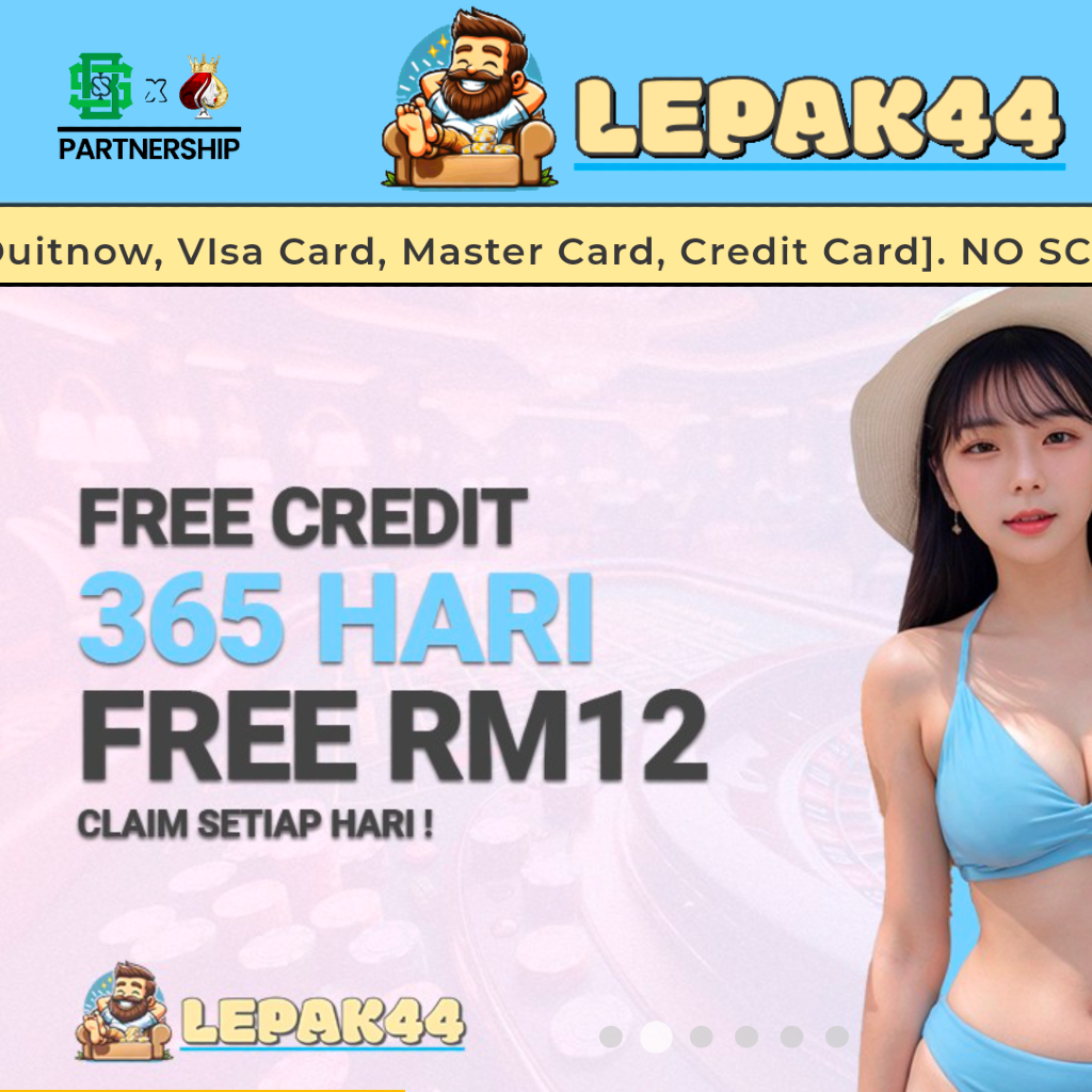 Trusted👍🏾✨LEPAK44✨ 🔥Free Register RM30 & Welcome Bonus 100%🔥