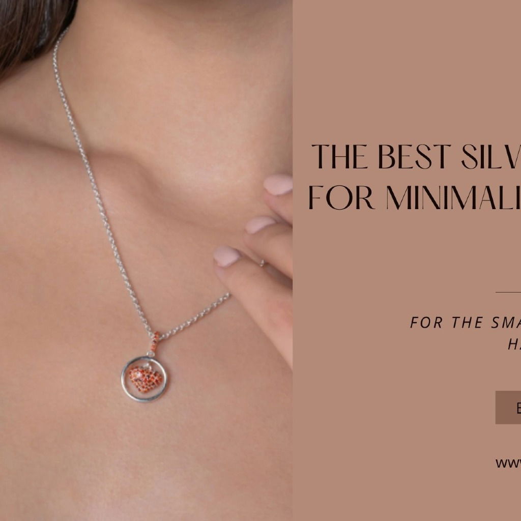 The Best Silver Heart Pendants for Minimalist Jewelry Lovers