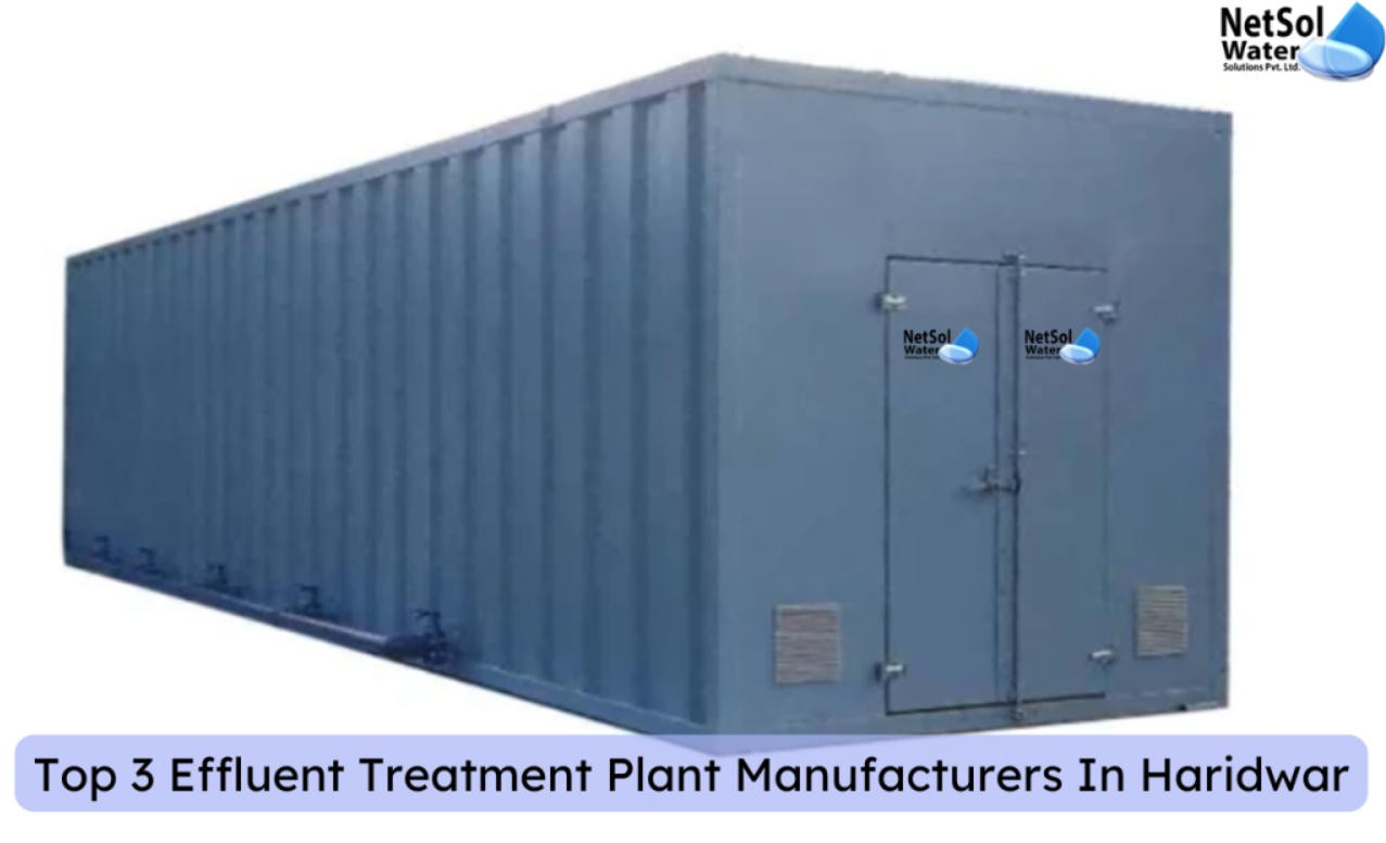 Top 3 Effluent Treatment Plant Manufacturers In Haridwar