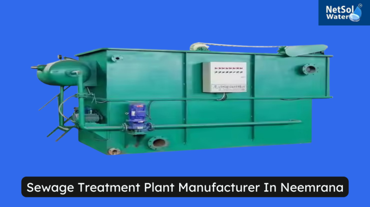 Sewage Treatment Plant Manufacturer In Neemrana