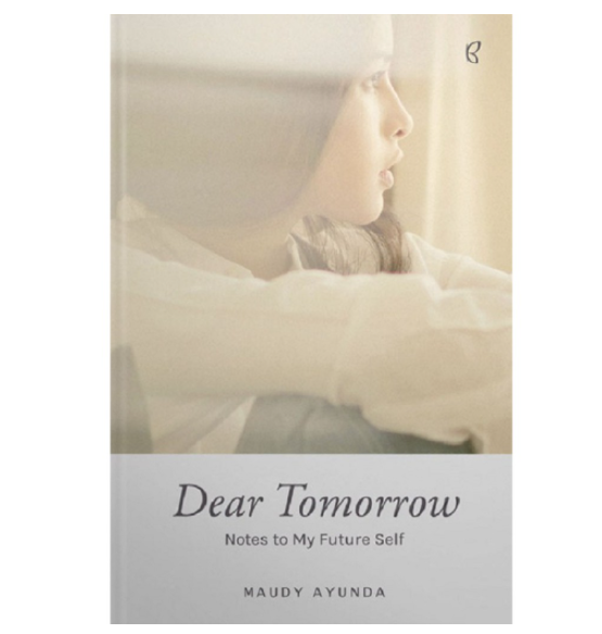 BOOK [Dear Tomorrow by Maudy Ayunda]