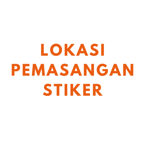 LOKASI PEMASANGAN STIKER (PENANG)