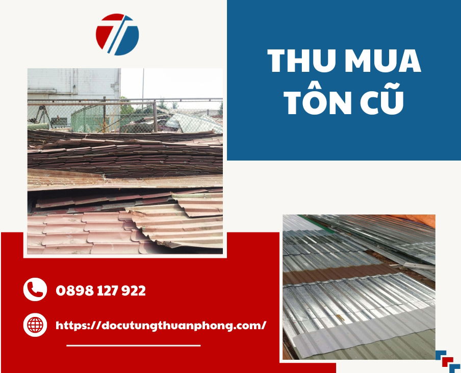 Thu Mua Tôn Cũ Tận Nơi, Giá Tốt Nhất, Thanh Toán Liền