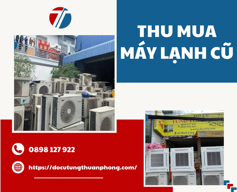Thu mua máy lạnh cũ giá cao tại TPHCM [Đến 85% giá gốc]