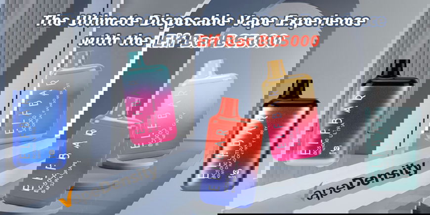 The Ultimate Disposable Vape Experience with the Elf Bar BC5000