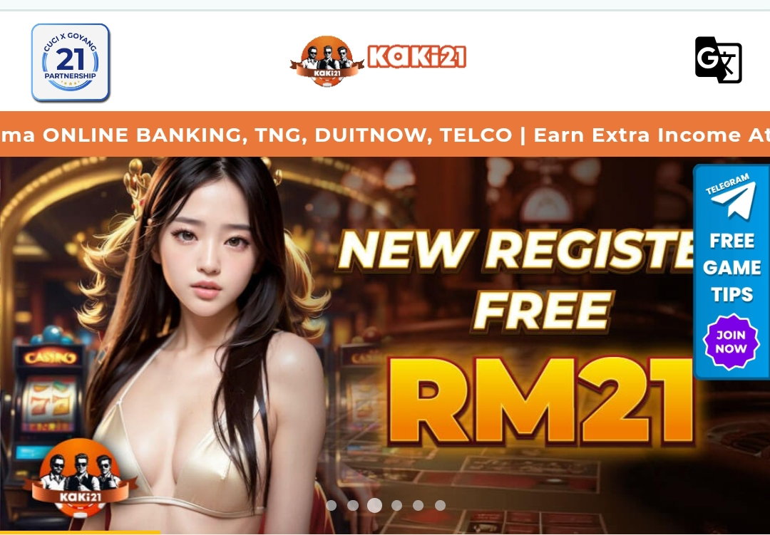 KAKI21 | New Register Free Credit RM21 | 365 Day Free Credit RM21 | Trusted
